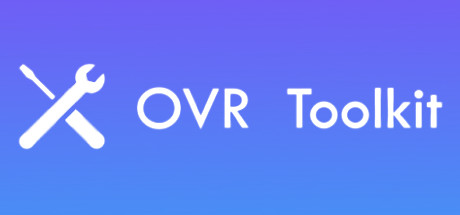 OVR工具箱/OVR Toolkit-云端资源分享