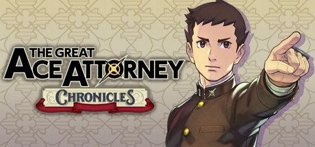 大逆转裁判：编年史/The Great Ace Attorney Chronicles-云端资源分享