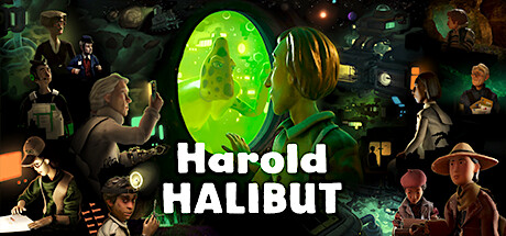 哈罗德·哈利巴/Harold Halibut （更新v1.0.0 ）发布时间:2024年04月28日-云端资源分享