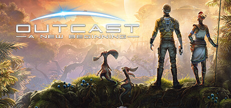 时空英豪：新起点 /Outcast – A New Beginning （更新v1.0.5.0）(更新时间:2024年06月07日)-云端资源分享