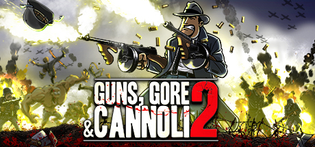 枪，血，意大利黑手党2/Guns, Gore and Cannoli 2（更新v1.0.8）(更新时间:2024年05月17日)-云端资源分享