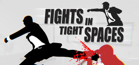 狭间格斗/Fights in Tight Spaces（更新v1.2.9501）发布时间:2024年04月20日-云端资源分享