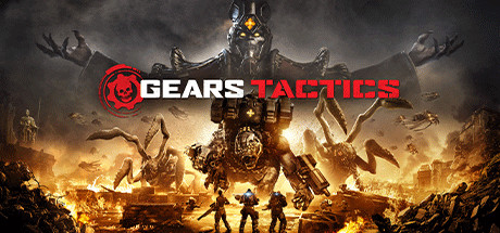 战争机器：战略版/Gears Tactics-云端资源分享