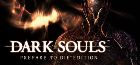 黑暗之魂1受死版/Dark Souls: Prepare to Die Edition-云端资源分享