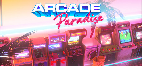 街机乐园/Arcade Paradise（v1112）-云端资源分享