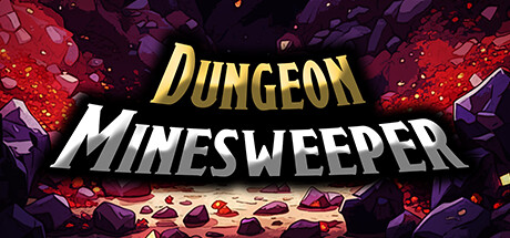 地下城扫雷/Dungeon Minesweeper(更新时间:2024年05月08日)-云端资源分享