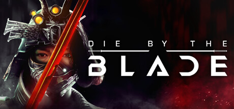 命悬一刃/Die by the Blade 单机/同屏双人(更新时间:2024年05月20日)-云端资源分享