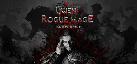 巫师之昆特牌：流浪法师-数字豪华版/GWENT: Rogue Mage (Single-Player Expansion)-云端资源分享