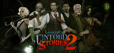 克苏鲁异闻录2/Lovecraft’s Untold Stories 2-云端资源分享