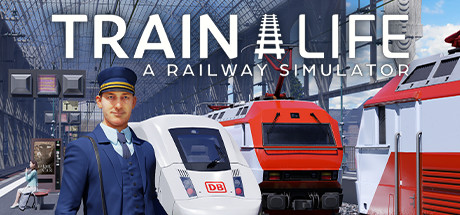 列车人生：铁路模拟器/Train Life: A Railway Simulator-云端资源分享