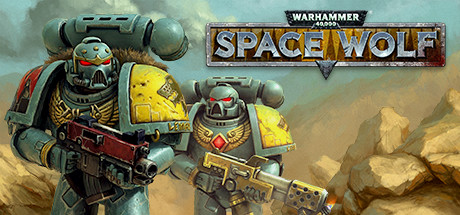 战锤40K：太空狼/Warhammer 40,000: Space Wolf（整合8DLC）-云端资源分享