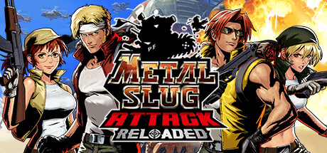 METAL SLUG ATTACK RELOADED-云端资源分享