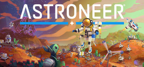 异星探险家：网络联机版/ASTRONEER（更新v1.31.76.0）(更新时间:2024年06月20日)-云端资源分享