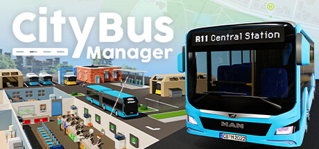 城市公交经理/City Bus Manager(更新时间:2024年06月12日)-云端资源分享