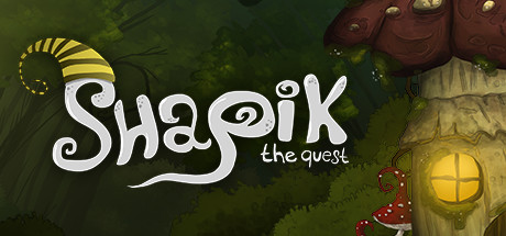 沙皮克：探索/Shapik: The Quest-云端资源分享