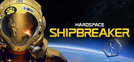 迷走深空：碎舰师/Hardspace: Shipbreaker（v0.5.0）-云端资源分享