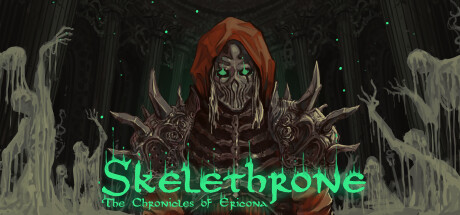 骷髅王座：埃里克纳编年史 Skelethrone: The Chronicles of Ericona-云端资源分享