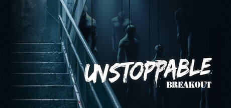 无法阻挡：突围/Unstoppable: Breakout-云端资源分享